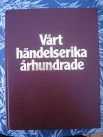 V&aring;rt h&auml;ndelserika &aring;rhundrade
