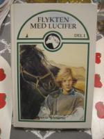 Flykten med Lucifer  -Del 1