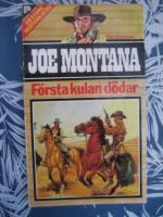 F&ouml;rsta kulan d&ouml;dar  (Joe Montana Nr:26)