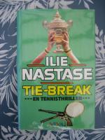 Tie-break : en tennisthriller