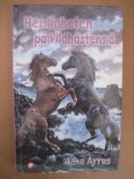 Hemligheten p&aring; vildh&auml;stens &ouml;