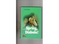 Spring, Diabolo!  (Pollux h&auml;stbokklubb)