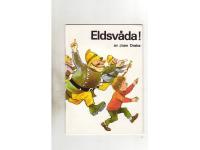 Eldsv&aring;da!