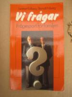 Vi fr&aring;gar : fr&aring;gesport f&ouml;r familjen
