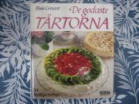 De godaste t&aring;rtorna : [64 festliga recept]