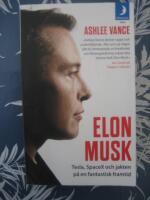 Elon Musk  : Tesla, SpaceX och jakten p&aring; en fantastisk framtid  (M&aring;npocket)