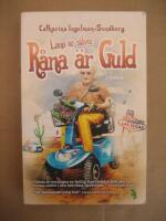 L&aring;na &auml;r silver, r&aring;na &auml;r guld