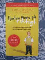 Himlen finns p&aring; riktigt : en liten pojkes h&auml;pnadsv&auml;ckande ber&auml;ttelse om sitt bes&ouml;k i himlen
