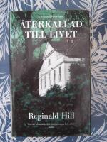 &Aring;terkallad till livet