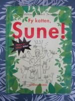 Fy katten, Sune!
