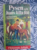 Pysen och hans lilla f&ouml;l