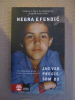 Jag var precis som du