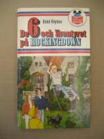 De 6 och &auml;ventyret p&aring; Rockingdown