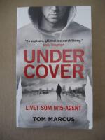 Under Cover : Livet som MI5-agent
