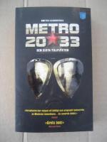 Metro 2033. Den sista tillflykten