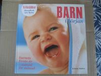 Handbok om barn - Barn i b&ouml;rjan - Barnets f&ouml;rsta &aring;r - m&aring;nad f&ouml;r m&aring;nad