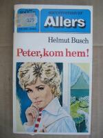 Peter, kom hem! (Succe-Roman Nr:1007E)