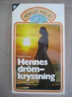 Hennes dr&ouml;mkryssning  (F&ouml;rg&auml;t Mig Ej Nr:3)