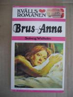 Brus-Anna (Kv&auml;llsromanen Nr:35)