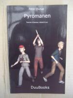 Pyromanen - Femte Klasses detektiver  (Dansk text)