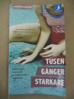 Tusen gånger starkare (Månpocket)