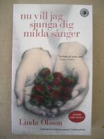 Nu vill jag sjunga dig milda s&aring;nger (Bonnier-Pocket)