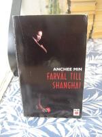 Farv&auml;l till Shanghai (W & W-Pocket)