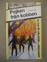 Pojken fr&aring;n kobben (En Bok F&ouml;r Alla-Pocket)