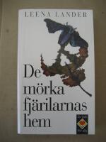 De m&ouml;rka fj&auml;rilarnas hem (En Bok F&ouml;r Alla-Pocket)