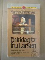 En fridag f&ouml;r fru Larsen (En Bok F&ouml;r Alla-Pocket)