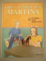 Urban, Rajder och Martina