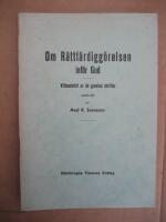 Om R&auml;ttf&auml;rdigg&ouml;relsen inf&ouml;r Gud
