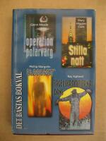 De B&auml;stas Bokval-Volym 194 - Operation polarvarg / Stilla natt / Elddopet / F&aring;gelskr&auml;mmornas dans