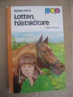 Lotten, h&auml;stsk&ouml;tare (Pop-Bok)
