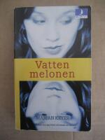 Vattenmelonen (M&aring;nPocket)