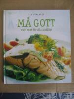 M&aring; gott med mat f&ouml;r alla &aring;rstider