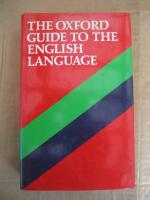 The Oxford Guide to the English Language