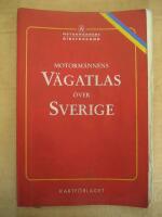 Motorm&auml;nnens V&auml;gatlas &ouml;ver Sverige