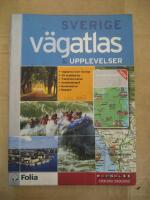 Sverige V&auml;gatlas & upplevelser 2005/2007