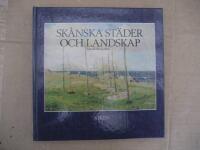 Sk&aring;nska st&auml;der och landskap
