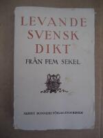 Levande Svensk Dikt - Fr&aring;n fem sekel  II