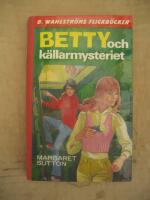 Betty och k&auml;llar-mysteriet  (Nr:1644)