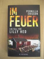 Im Feuer - ein Fall f&uuml;r Lilly Hed