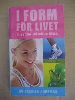 I  form f&ouml;r livet : 14 veckor till b&auml;ttre h&auml;lsa