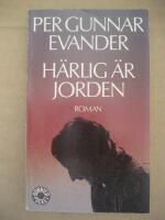 H&auml;rlig &auml;r jorden : [roman]