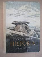 Svensk och Allm&auml;n Historia