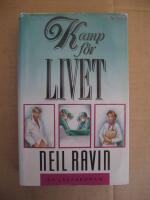 Kamp f&ouml;r livet : [en l&auml;karroman]