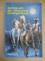 Gemma och den f&ouml;rsvunna t&auml;vlingsh&auml;sten
