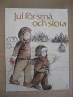 Jul f&ouml;r sm&aring; och stora