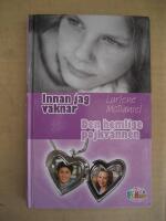 Innan jag vaknar ; Den hemlige pojkv&auml;nnen  (Funtasie tjejbokklubb)